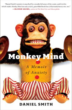 Monkey Mind - A Memoir of Anxiety